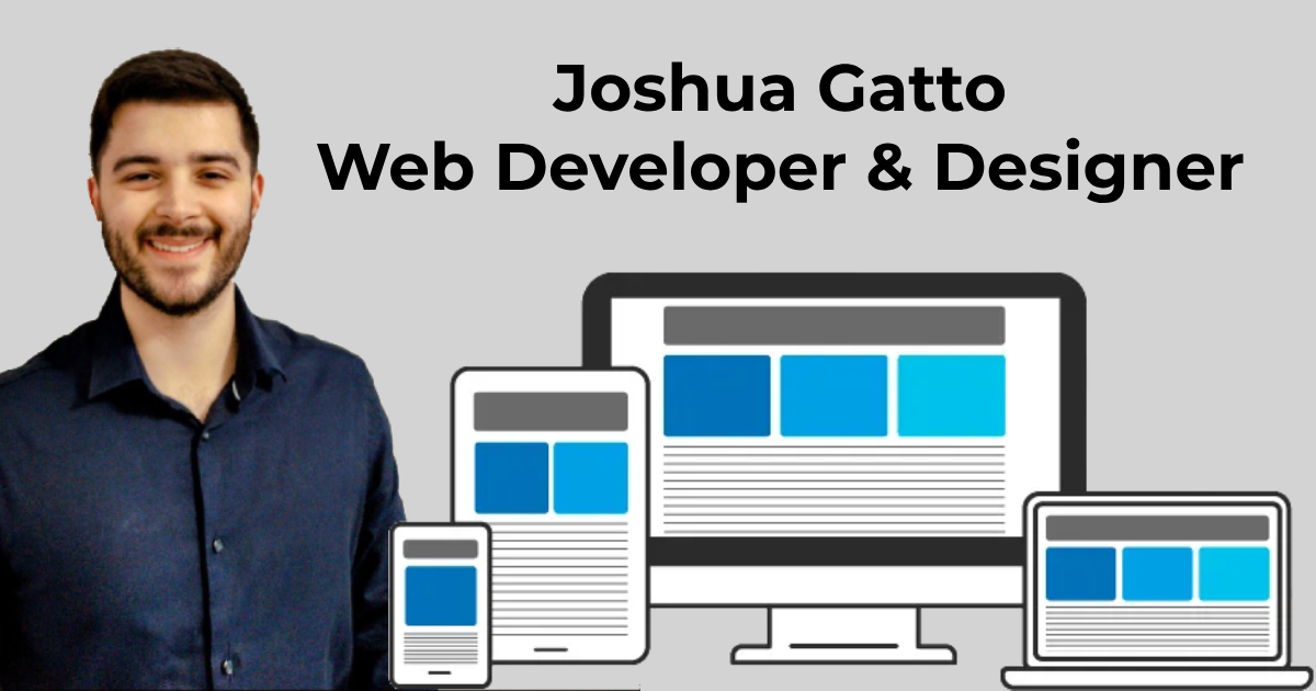 Joshua Gatto - Web Developer